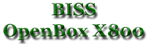 Biss openbox x 800